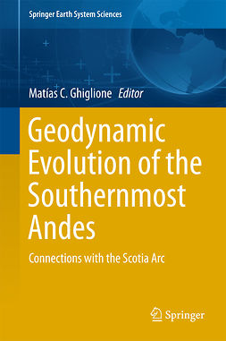 Ghiglione, Matías C. - Geodynamic Evolution of the Southernmost Andes, e-kirja