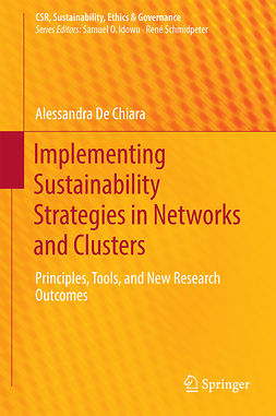 Chiara, Alessandra De - Implementing Sustainability Strategies in Networks and Clusters, ebook