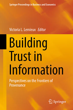 Lemieux, Victoria L. - Building Trust in Information, ebook
