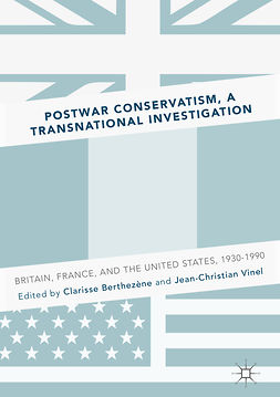 Berthezène, Clarisse - Postwar Conservatism, A Transnational Investigation, ebook