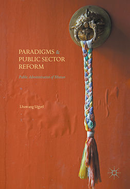 Ugyel, Lhawang - Paradigms and Public Sector Reform, ebook