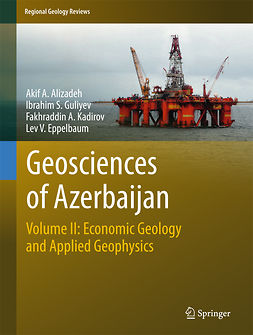 Alizadeh, Akif A. - Geosciences of Azerbaijan, ebook