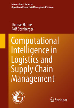Dornberger, Rolf - Computational Intelligence in Logistics and Supply Chain Management, ebook