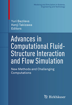 Bazilevs, Yuri - Advances in Computational Fluid-Structure Interaction and Flow Simulation, e-bok