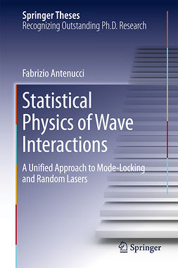 Antenucci, Fabrizio - Statistical Physics of Wave Interactions, e-kirja
