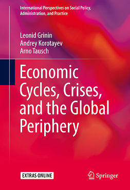 Grinin, Leonid - Economic Cycles, Crises, and the Global Periphery, e-kirja