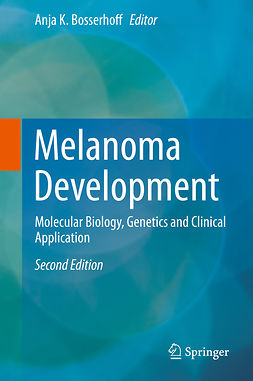 Bosserhoff, Anja K. - Melanoma Development, ebook