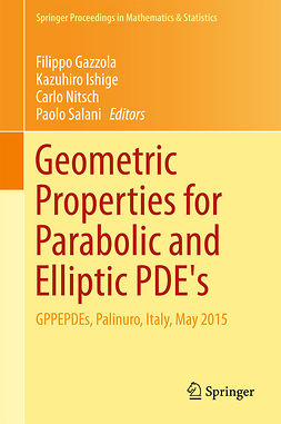 Gazzola, Filippo - Geometric Properties for Parabolic and Elliptic PDE's, ebook