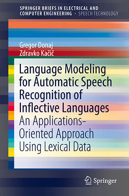 Donaj, Gregor - Language Modeling for Automatic Speech Recognition of Inflective Languages, ebook