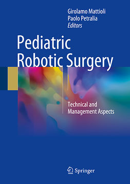 Mattioli, Girolamo - Pediatric Robotic Surgery, ebook