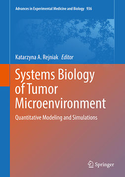 Rejniak, Katarzyna A. - Systems Biology of Tumor Microenvironment, ebook
