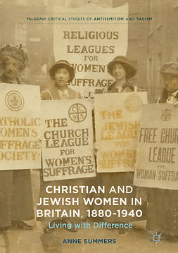 Summers, Anne - Christian and Jewish Women in Britain, 1880-1940, e-kirja