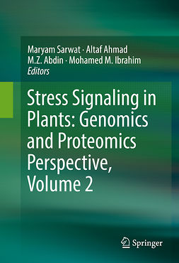 Abdin, M. Z. - Stress Signaling in Plants: Genomics and Proteomics Perspective, Volume 2, ebook