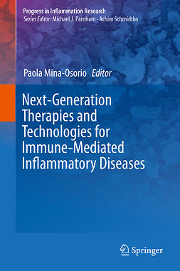 Mina-Osorio, Paola - Next-Generation Therapies and Technologies for Immune-Mediated Inflammatory Diseases, e-bok