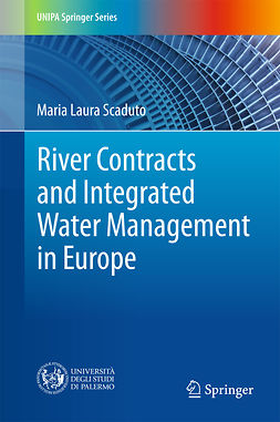 Scaduto, Maria Laura - River Contracts and Integrated Water Management in Europe, e-kirja