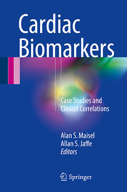 Jaffe, Allan S. - Cardiac Biomarkers, e-bok