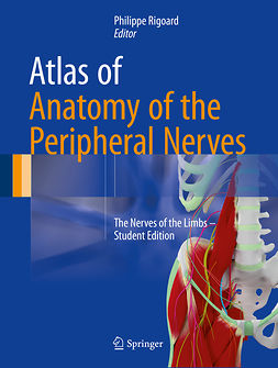 Rigoard, Philippe - Atlas of Anatomy of the Peripheral Nerves, ebook