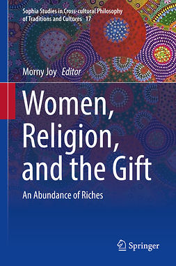 Joy, Morny - Women, Religion, and the Gift, ebook