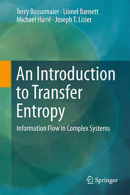 Barnett, Lionel - An Introduction to Transfer Entropy, ebook