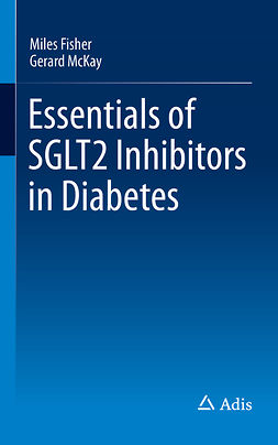 Fisher, Miles - Essentials of SGLT2 Inhibitors in Diabetes, e-bok