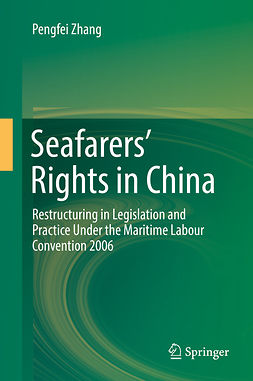 Zhang, Pengfei - Seafarers’ Rights in China, e-kirja