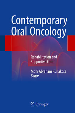 Kuriakose, Moni Abraham - Contemporary Oral Oncology, e-bok