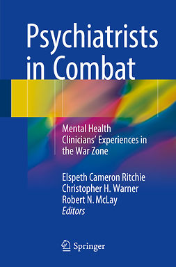 McLay, Robert N. - Psychiatrists in Combat, ebook