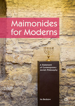 Bedzow, Ira - Maimonides for Moderns, ebook