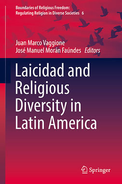 Faúndes, José Manuel Morán - Laicidad and Religious Diversity in Latin America, ebook