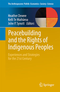 Devere, Heather - Peacebuilding and the Rights of Indigenous Peoples, e-kirja