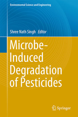 Singh, Shree Nath - Microbe-Induced Degradation of Pesticides, ebook