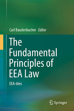 Baudenbacher, Carl - The Fundamental Principles of EEA Law, ebook