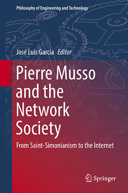 Garcia, José Luís - Pierre Musso and the Network Society, ebook