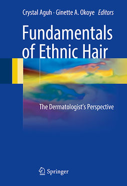Aguh, Crystal - Fundamentals of Ethnic Hair, e-bok