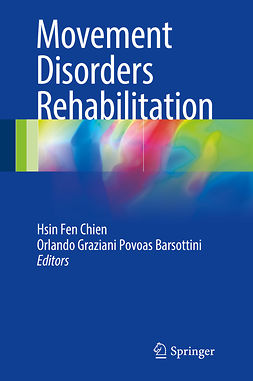 Barsottini, Orlando Graziani Povoas - Movement Disorders Rehabilitation, ebook