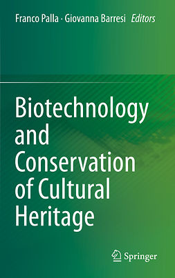 Barresi, Giovanna - Biotechnology and Conservation of Cultural Heritage, ebook
