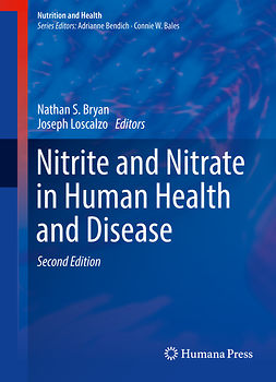 Bryan, Nathan S. - Nitrite and Nitrate in Human Health and Disease, ebook