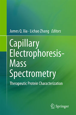 Xia, James Q. - Capillary Electrophoresis-Mass Spectrometry, ebook