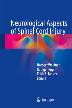 Rupp, Rüdiger - Neurological Aspects of Spinal Cord Injury, ebook