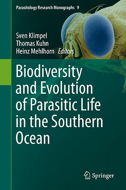 Klimpel, Sven - Biodiversity and Evolution of Parasitic Life in the Southern Ocean, ebook