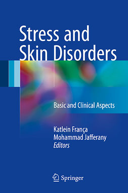 França, Katlein - Stress and Skin Disorders, e-bok