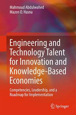 Abdulwahed, Mahmoud - Engineering and Technology Talent for Innovation and Knowledge-Based Economies, e-kirja