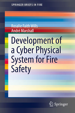 Marshall, André - Development of a Cyber Physical System for Fire Safety, e-bok