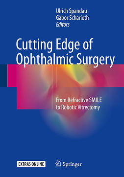 Scharioth, Gabor - Cutting Edge of Ophthalmic Surgery, e-kirja