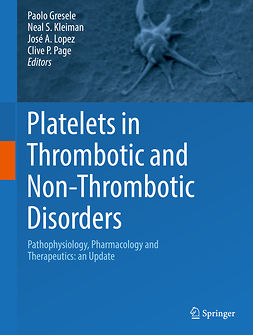 Gresele, Paolo - Platelets in Thrombotic and Non-Thrombotic Disorders, ebook