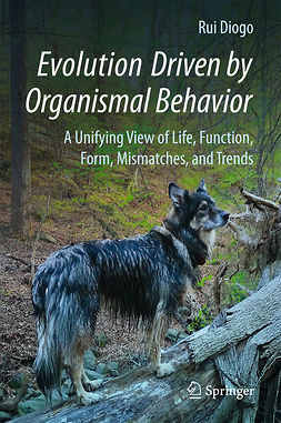 Diogo, Rui - Evolution Driven by Organismal Behavior, e-bok