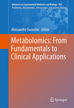 Sussulini, Alessandra - Metabolomics: From Fundamentals to Clinical Applications, ebook