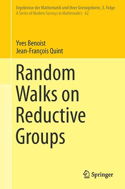 Benoist, Yves - Random Walks on Reductive Groups, ebook