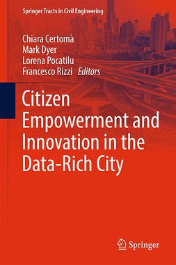 Certomà, Chiara - Citizen Empowerment and Innovation in the Data-Rich City, ebook