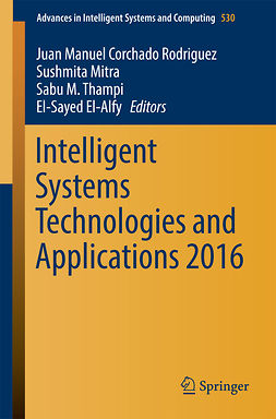 El-Alfy, El-Sayed - Intelligent Systems Technologies and Applications 2016, e-kirja